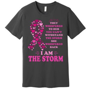 I Am The Storm Quote Breast Cancer Awareness Premium T-Shirt