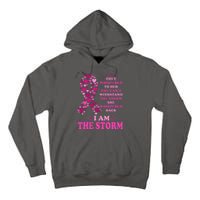 I Am The Storm Quote Breast Cancer Awareness Tall Hoodie