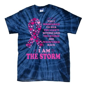 I Am The Storm Quote Breast Cancer Awareness Tie-Dye T-Shirt