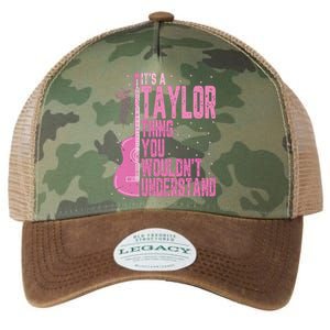 ItS A Taylor Thing You WouldnT Understand Legacy Tie Dye Trucker Hat