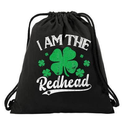 I Am The Redhead Dibs on The Redhead Funny St Patricks day Drawstring Bag