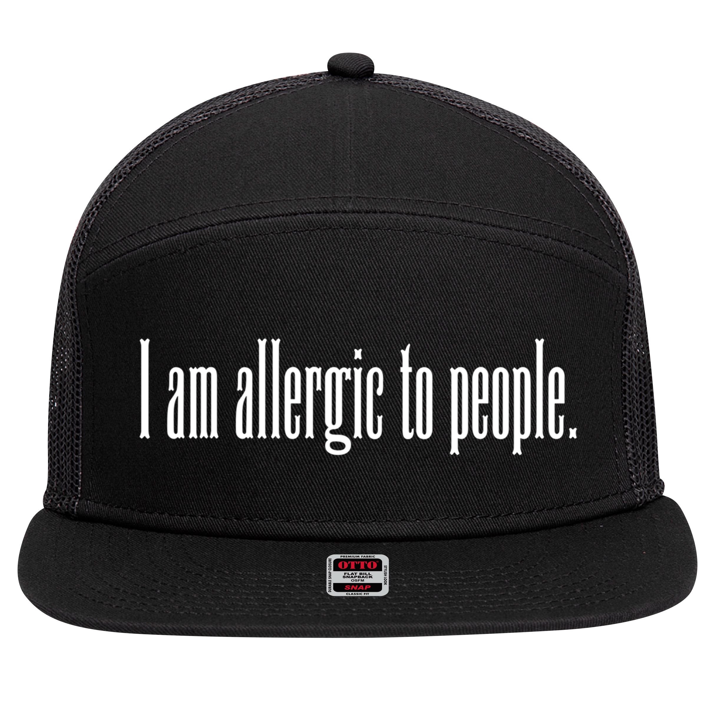 Im Allergic To People Funny Sarcastic Gift 7 Panel Mesh Trucker Snapback Hat