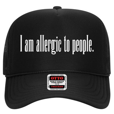 Im Allergic To People Funny Sarcastic Gift Trucker Hat