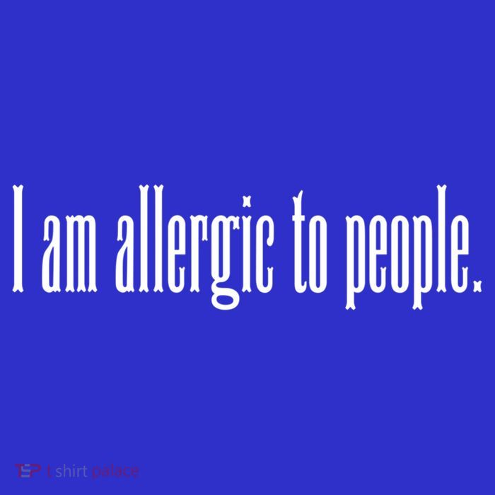 Im Allergic To People Funny Sarcastic Gift Premium T-Shirt