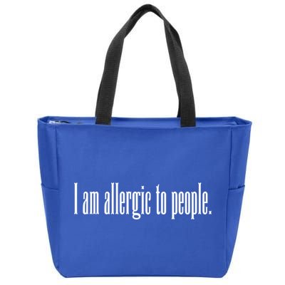 Im Allergic To People Funny Sarcastic Gift Zip Tote Bag