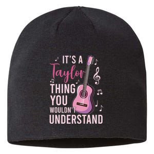 ItS A Taylor Thing You WouldnT Understand Sustainable Beanie