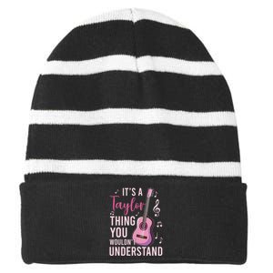 ItS A Taylor Thing You WouldnT Understand Striped Beanie with Solid Band