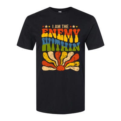 I Am The Enemy Within America Funny I Am The Enemy Within Softstyle® CVC T-Shirt