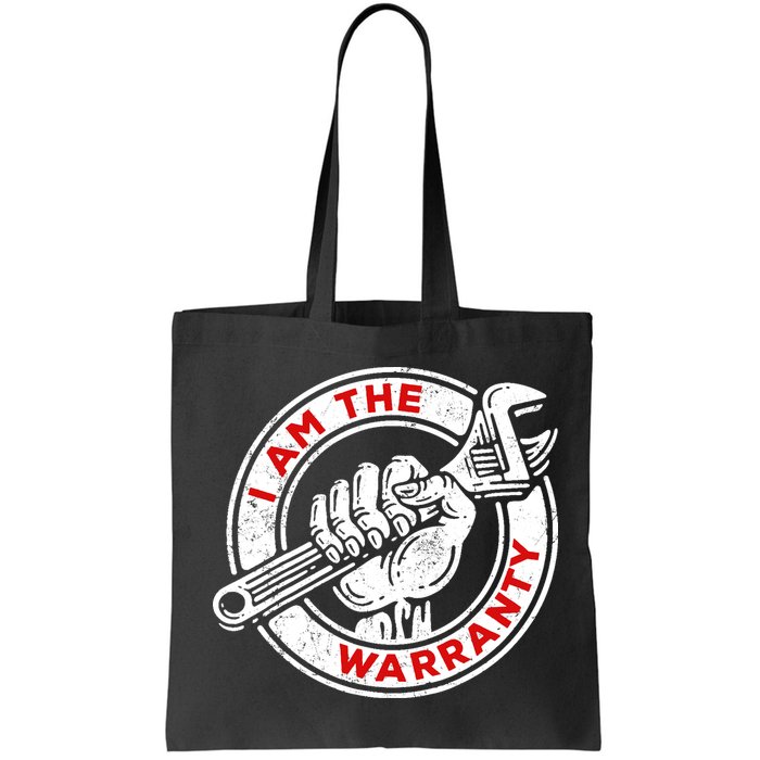 I Am The Warranty, Car Lover Bag