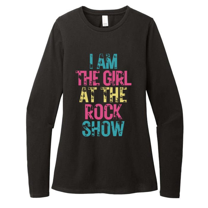 I Am The Girl At The R.O.C.K Show Rock Music Lover Womens CVC Long Sleeve Shirt