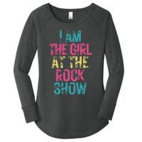 I Am The Girl At The R.O.C.K Show Rock Music Lover Women's Perfect Tri Tunic Long Sleeve Shirt