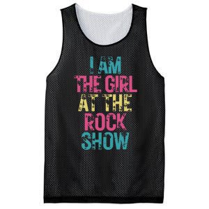 I Am The Girl At The R.O.C.K Show Rock Music Lover Mesh Reversible Basketball Jersey Tank