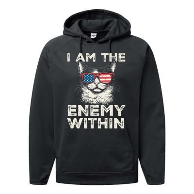 I Am The Enemy Within Kamala Harris 2024 Merch Performance Fleece Hoodie