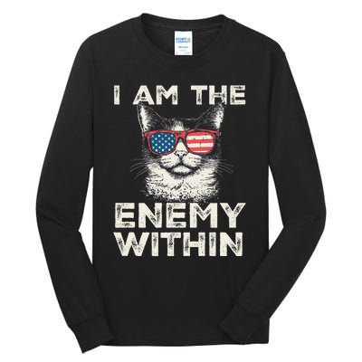 I Am The Enemy Within Kamala Harris 2024 Merch Tall Long Sleeve T-Shirt