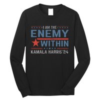 I Am The Enemy Within America Funny I Am The Enemy Within Long Sleeve Shirt