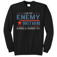 I Am The Enemy Within America Funny I Am The Enemy Within Sweatshirt