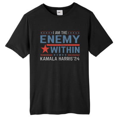 I Am The Enemy Within America Funny I Am The Enemy Within Tall Fusion ChromaSoft Performance T-Shirt