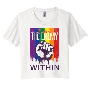 I Am The Enemy Within Lgbt Pride Gay Kamala Harris Merch Women's Crop Top Tee