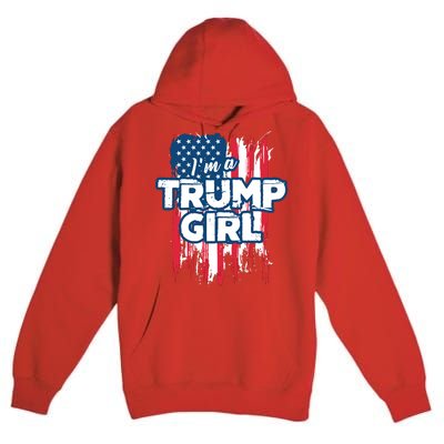 Im A Trump Girl Premium Pullover Hoodie