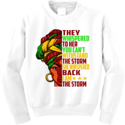 I Am The Storm Juneteenth Black History Month Kids Sweatshirt