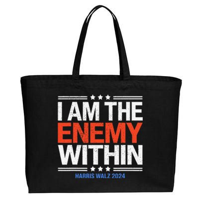 I Am The Enemy Within Harris Walz 2024 Cotton Canvas Jumbo Tote