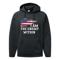 I Am The Enemy Within Performance Fleece Hoodie