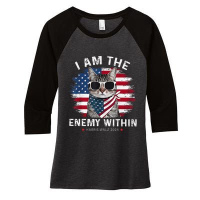 I Am The Enemy Within Kamala Harris 2024 Merch Women's Tri-Blend 3/4-Sleeve Raglan Shirt