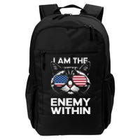 I Am The Enemy Within Kamala Harris 2024 Merch Daily Commute Backpack