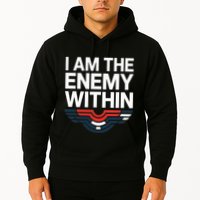 I Am The Enemy Within Hoodie