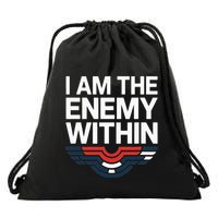 I Am The Enemy Within Drawstring Bag