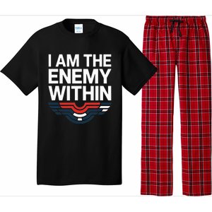 I Am The Enemy Within Pajama Set