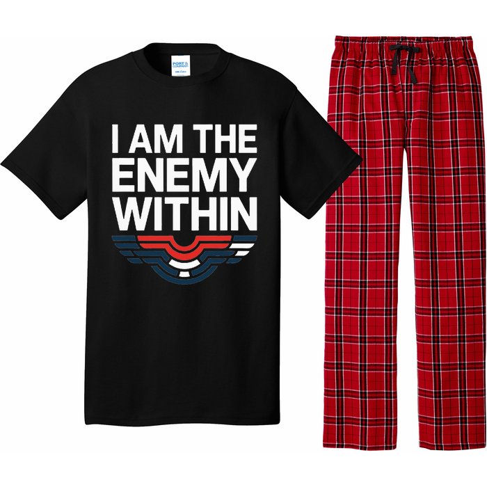 I Am The Enemy Within Pajama Set