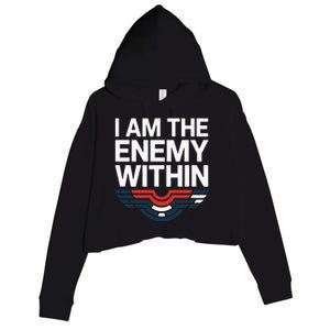 I Am The Enemy Within Crop Fleece Hoodie