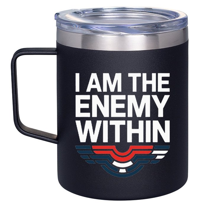 I Am The Enemy Within 12oz Stainless Steel Coffee Mug