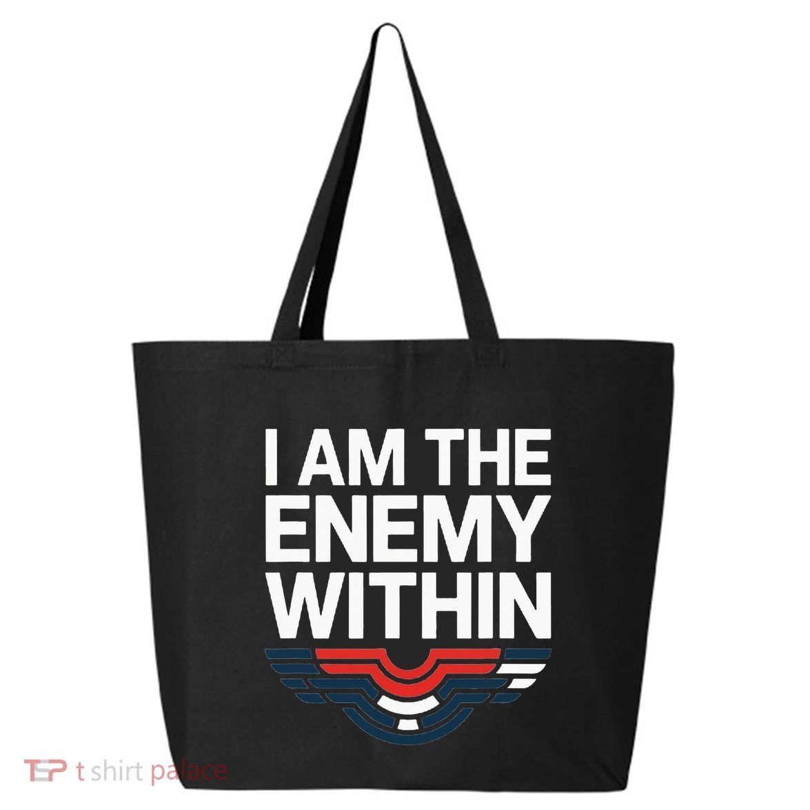 I Am The Enemy Within 25L Jumbo Tote