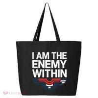 I Am The Enemy Within 25L Jumbo Tote