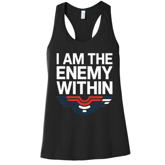 I Am The Enemy Within Women's Racerback Tank