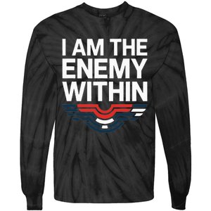 I Am The Enemy Within Tie-Dye Long Sleeve Shirt