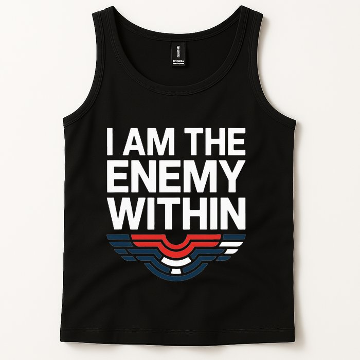 I Am The Enemy Within Tank Top