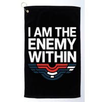I Am The Enemy Within Golf Towel