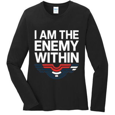 I Am The Enemy Within Ladies Long Sleeve Shirt