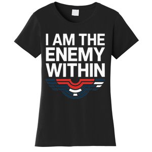 I Am The Enemy Within Women's T-Shirt