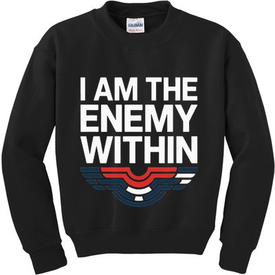 I Am The Enemy Within Kids Sweatshirt