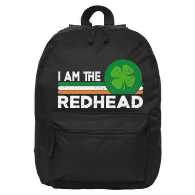 I Am The Redhead Dibs On The Redhead Funny St Patricks Day 16 in Basic Backpack