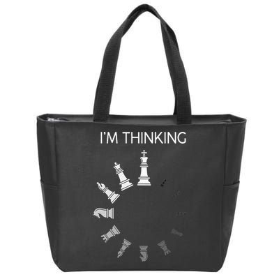 I Am Thinking Chess Pieces Im Thinking Chess Player Lover Zip Tote Bag