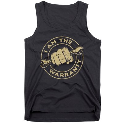 I Am The Warranty Car Lover Tank Top