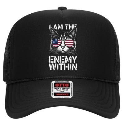 I Am The Enemy Within Funny Kamala Harris 2024 Merch High Crown Mesh Back Trucker Hat