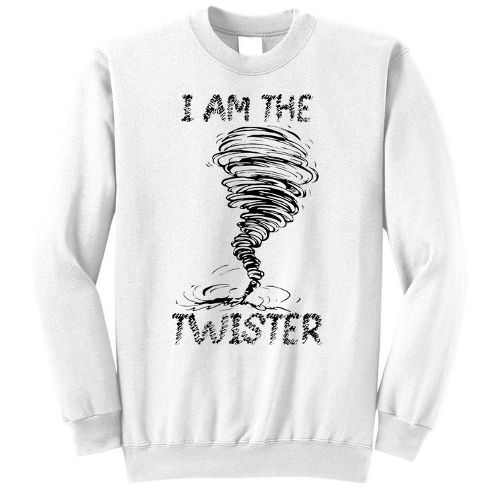 I Am The Twister Scary Storm Tornado Weather Costume Sweatshirt