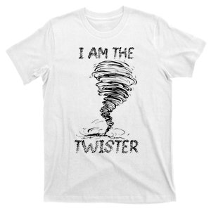 I Am The Twister Scary Storm Tornado Weather Costume T-Shirt