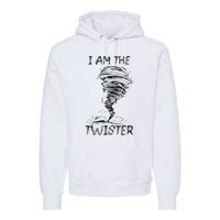 I Am The Twister Scary Storm Tornado Weather Costume Premium Hoodie